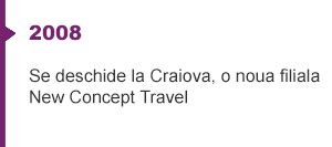 In 2008 se deschide al doilea birou din tara, la Craiova